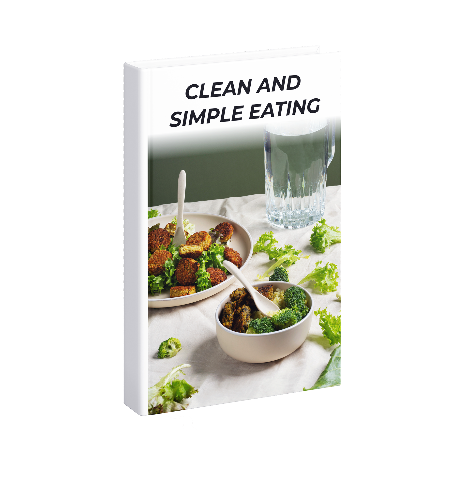 Clean and Simple Eating